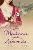 The madonna of the almonds 9781905636433 Marina Fiorato Brukte bøker
