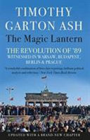 The Magic Lantern 9781838950705 Timothy Garton Ash Brukte bøker