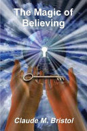 The Magic of Believing 9788087830352 Claude M Bristol Brukte bøker
