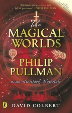The magical worlds of Philip Pullman 9780141318752 David Colbert Brukte bøker