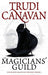 The Magicians' Guild 9781841499604 Trudi Canavan Brukte bøker