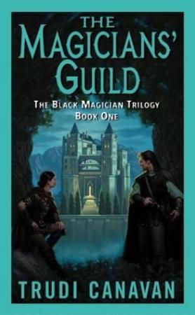 The magicians' guild 9780060575281 Trudi Canavan Brukte bøker