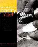 The Making of a Pastry Chef 9780471293200 Andrew MacLauchlan Brukte bøker