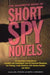 The Mammoth Book of Short Spy Novels 9781845291143 Bill Pronzini Brukte bøker