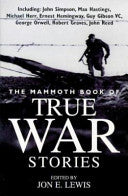 The Mammoth Book of True War Stories 9781854871091 Jon E. Lewis Brukte bøker
