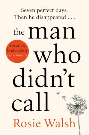The man who didn't call 9781509828302 Rosie Walsh Brukte bøker