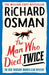 The man who died twice 9780241425435 Richard Osman Brukte bøker