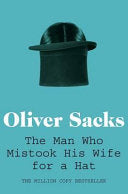 The Man who Mistook His Wife for a Hat 9780330523622 Oliver Sacks Brukte bøker