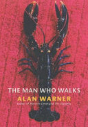 The Man who Walks 9780224051095 Alan Warner Brukte bøker