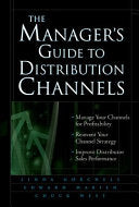The Manager's Guide to Distribution Channels 9780071428682 Linda Gorchels Chuck West Edward J. Marien Brukte bøker