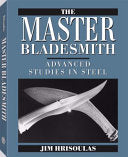 The Master Bladesmith 9780873646123 Jim Hrisoulas Brukte bøker