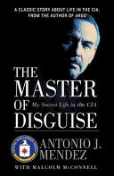 The Master of Disguise 9780060957919 Antonio J. Mendez Brukte bøker