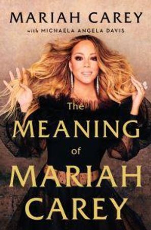 The meaning of Mariah Carey 9781529038958 Mariah Carey Brukte bøker