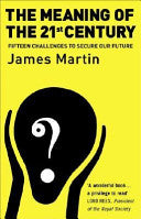 The Meaning of the 21st Century 9781903919866 James Martin Brukte bøker