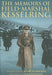 The Memoirs of Field-Marshal Kesselring 9781853677281 Albert Kesselring Kenneth Macksey James Holland Brukte bøker