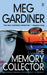 The Memory Collector 9780451230263 Meg Gardiner Brukte bøker