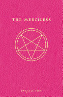 The Merciless 9781595147226 Danielle Vega Brukte bøker