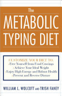 The Metabolic Typing Diet 9780767905640 William L. Wolcott Trish Fahey Brukte bøker