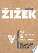 The Metastases of Enjoyment 9781844670611 Slavoj Zizek Brukte bøker