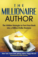 The Millionaire Author 9781502881076 Peggy McColl Brukte bøker