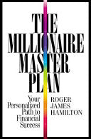 The Millionaire Master Plan 9781455549238 Roger James Hamilton Brukte bøker