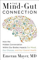 The Mind-Gut Connection 9780062376558 Emeran Mayer Brukte bøker