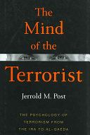 The Mind of the Terrorist 9781403966117 Jerrold M. Post Brukte bøker