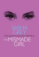 The Mismade Girl 9781627781824 Sasha Grey Brukte bøker