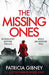 The Missing Ones 9781786811134 Patricia Gibney Brukte bøker