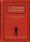 The Modern Gentleman 9781580084307 Phineas Mollod Jason Tesauro Brukte bøker