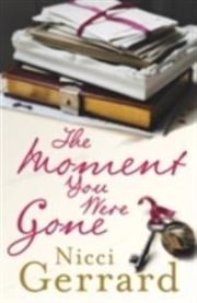 The Moment You Were Gone 9780141024066 Gerrard Nicci Brukte bøker