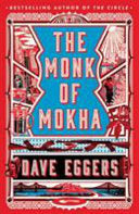 The Monk of Mokha 9780241244906 Dave Eggers Brukte bøker