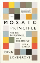 The Mosaic Principle 9781781256510 Nick Lovegrove Brukte bøker