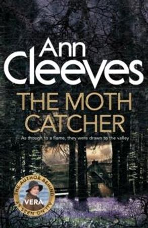 The moth catcher 9781447278290 Ann Cleeves Brukte bøker