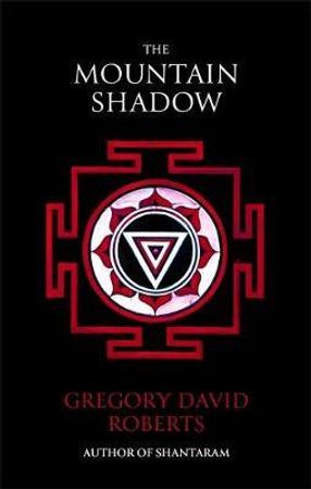 The mountain shadow 9780349121703 Gregory David Roberts Brukte bøker