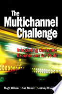 The Multichannel Challenge 9780750687119 Hugh Wilson Rod Street Lindsay Bruce Brukte bøker
