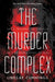 The Murder Complex 9780062220004 Lindsay Cummings Brukte bøker