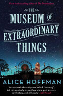 The Museum of Extraordinary Things 9781471112157 Alice Hoffman Brukte bøker