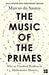 The Music of the Primes 9781841155807 Marcus Du Sautoy Brukte bøker