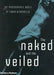 The Naked and the Veiled 9780500542309 Erwin Blumenfeld Yorick Blumenfeld Brukte bøker