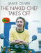 The Naked Chef Takes Off 9780786867554 Jamie Oliver Brukte bøker