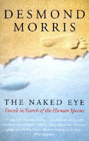 The Naked Eye 9780091878672 Desmond Morris Brukte bøker