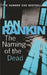 The naming of the dead 9780752881638 Ian Rankin Brukte bøker