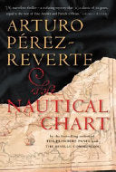 The Nautical Chart 9780151005345 Arturo Pérez-Reverte Brukte bøker