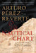 The Nautical Chart 9780151005345 Arturo Pérez-Reverte Brukte bøker