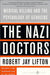 The Nazi Doctors 9780465049059 Robert Jay Lifton Brukte bøker