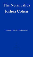 The Netanyahus 9781804270202 Joshua Cohen Brukte bøker