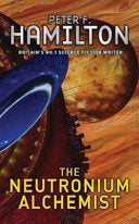 The neutronium alchemist 9780330351430 Peter F. Hamilton Brukte bøker