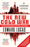 The New Cold War 9780747596363 Edward Lucas Brukte bøker