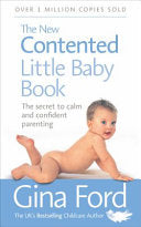 The New Contented Little Baby Book 9780091912697 Gina Ford Brukte bøker